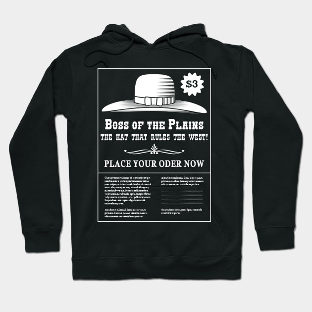 Boss of the Plains Hoodie by robotrobotROBOT